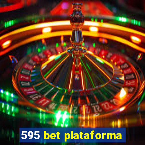 595 bet plataforma